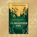 The Shattered City (Creature Court 2) signed paperback