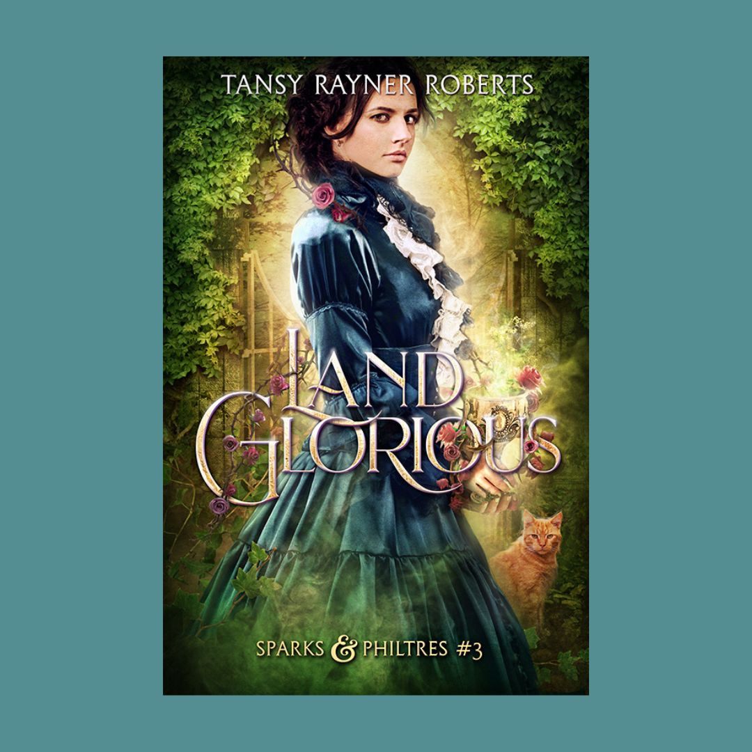 Land Glorious (Sparks & Philtres 3) signed paperback