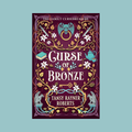 Curse of Bronze (The Family Cursebreakers 1) ebook